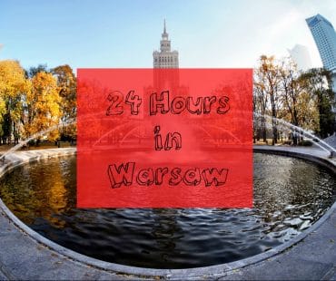 How to Spend 24 Hours in Warsaw 3