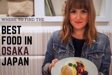 Where to Find The Best Food in Osaka
