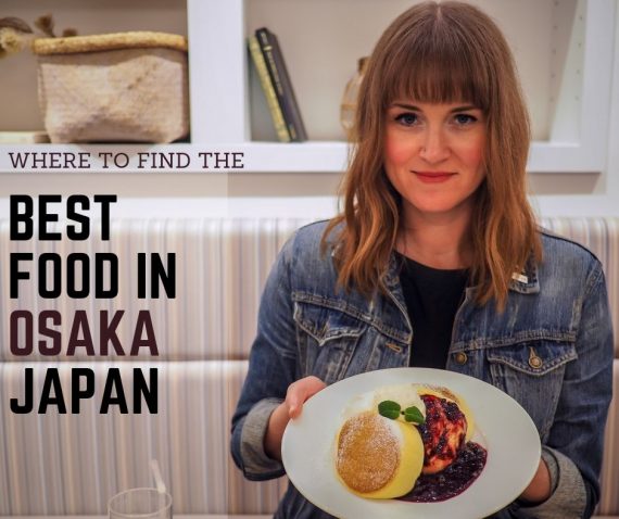 Where to Find The Best Food in Osaka
