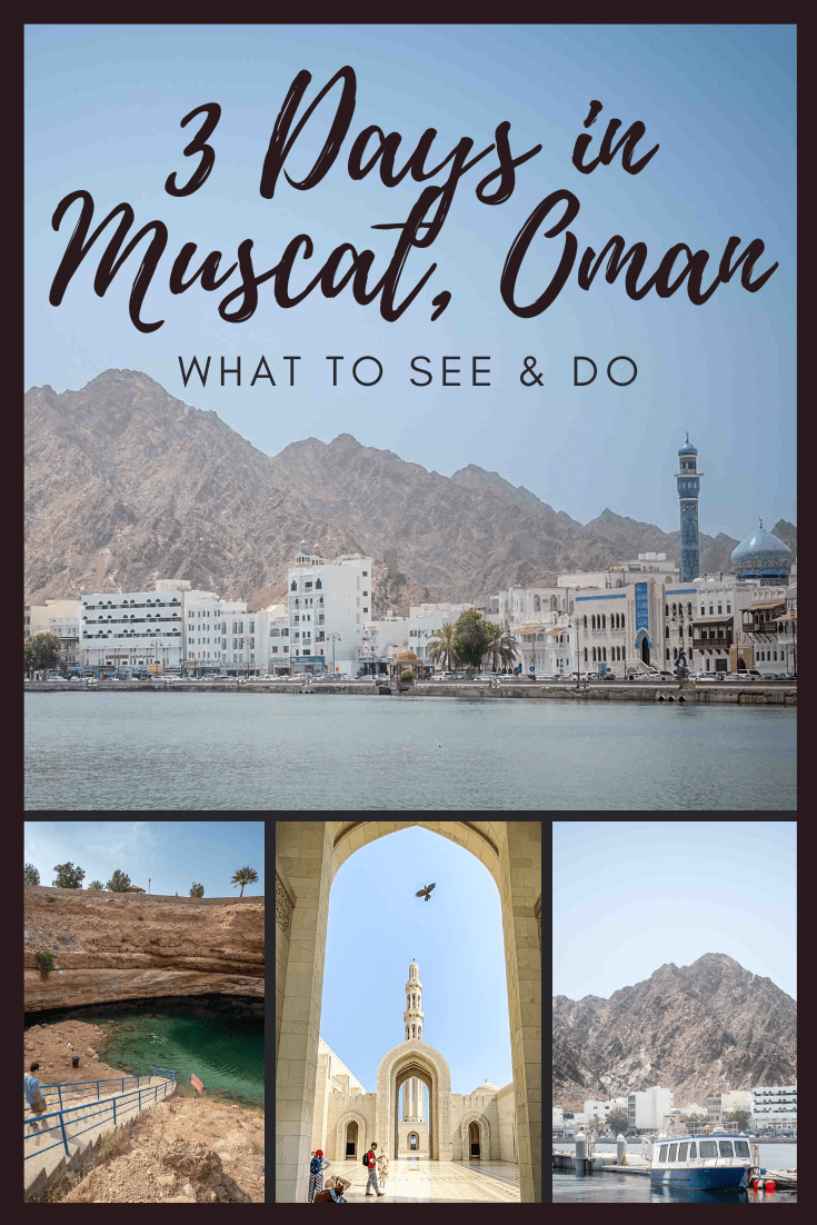 3 Days in Muscat Oman itinerary