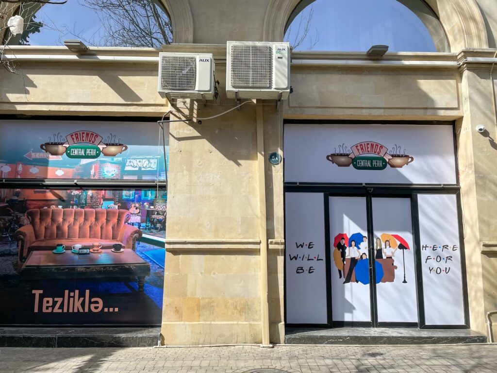 Friends Central Perk Baku exterior
