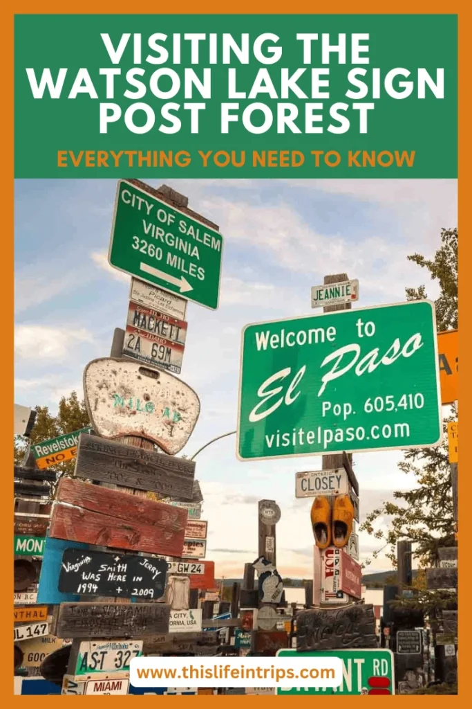Shareable Watson Lake Sign Post Forest pinterest image